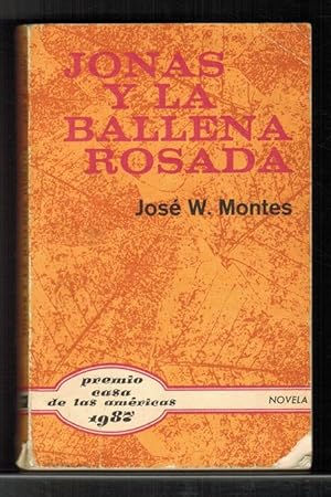 Seller image for Jons y la Ballena Rosada. (Premio Casa de las Amricas de Novela 1987). for sale by La Librera, Iberoamerikan. Buchhandlung