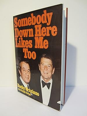 Image du vendeur pour Somebody Down Here Likes Me Too mis en vente par HADDON'S