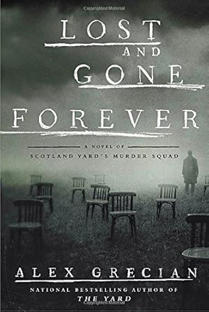 Imagen del vendedor de Lost and Gone Forever: A Novel of Scotland Yard's Murder Squad a la venta por The Book House, Inc.  - St. Louis