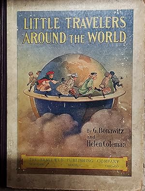 Imagen del vendedor de Little Travelers Around the World: Visits to People of Other Lands a la venta por The Book House, Inc.  - St. Louis