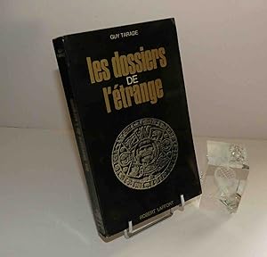 Les dossiers de l'étrange. Collection les énigmes de l'univers. Paris. Robert Laffont. 1971.