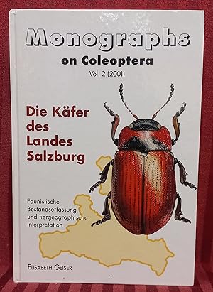 Monographs on Coleoptera. Vol. 2 (2001) - Die Käfer des Landes Salzburg. Faunistische Bestandserf...