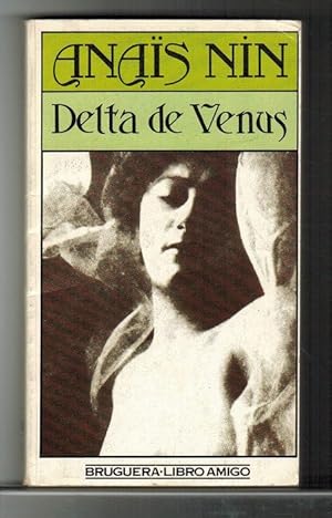 Seller image for Delta de Venus. [Ttulo original: Delta of Venus. Traduccin de Vctor Vega]. for sale by La Librera, Iberoamerikan. Buchhandlung