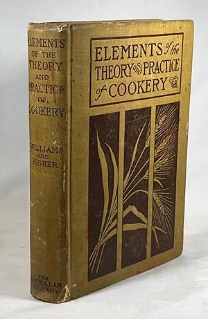 Elements of the Theory and Practice of Cookery
