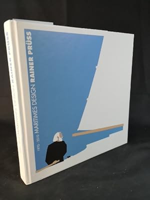 Rainer Prüss, Maritimes Design : [(1970 - 2010). Ausstellung im Flensburger Schiffahrtsmuseum, 1....