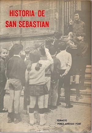 Seller image for Historia de San Sebastin . for sale by Librera Astarloa