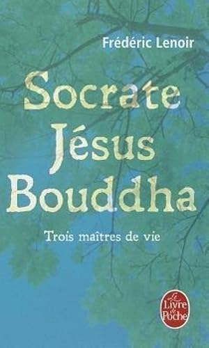 Image du vendeur pour Socrate, Jsus, Bouddha mis en vente par Rheinberg-Buch Andreas Meier eK