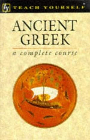 Seller image for Ancient Greek for sale by WeBuyBooks