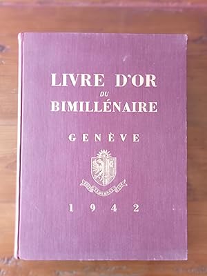 Image du vendeur pour LIVRE D'OR DU BIMILLENAIRE. GENEVE 1942 mis en vente par Itziar Arranz Libros & Dribaslibros