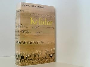 Imagen del vendedor de Kelidar: Roman Mahmud Doulatabadi. Aus dem Pers. von Sigrid Lotfi a la venta por Book Broker