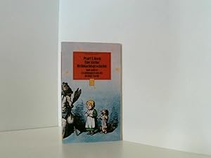 Image du vendeur pour Eine kleine Weihnachtsgeschichte (5915 430) und andere Erzhlungen um die Heilige Nacht. Pearl S. Buck mis en vente par Book Broker