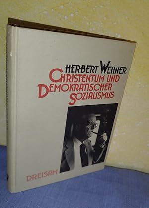 Christentum und demokratischer Sozialismus : Beiträge zu einer unbequemen Partnerschaft