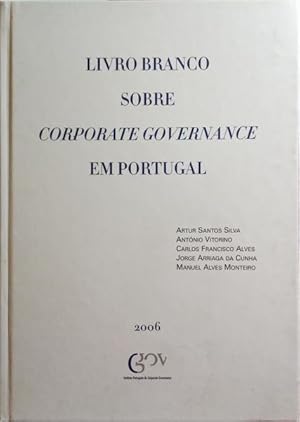 LIVRO BRANCO SOBRE CORPORATE GOVERNANCE EM PORTUGAL.