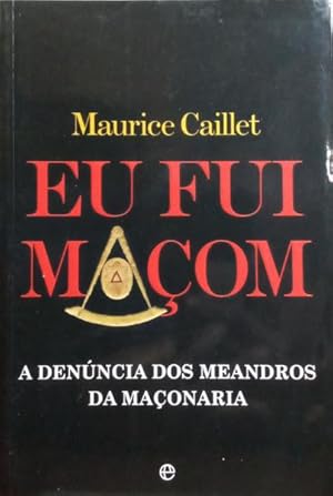 Seller image for EU FUI MAOM. for sale by Livraria Castro e Silva