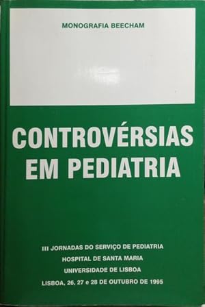Bild des Verkufers fr CONTROVRSIAS EM PEDIATRIA, III JORNADAS DO SERVIO DE PEDIATRIA. zum Verkauf von Livraria Castro e Silva
