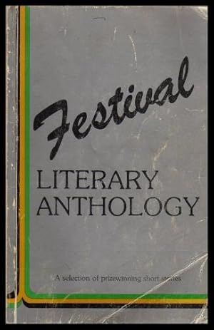 Bild des Verkufers fr FESTIVAL - Literary Anthology zum Verkauf von W. Fraser Sandercombe