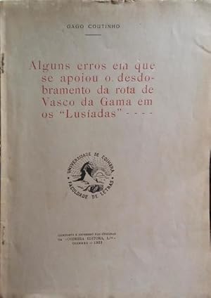 Seller image for ALGUNS ERROS EM QUE SE APOIOU O DESDOBRAMENTO DA ROTA DE VASCO DA GAMA EM OS LUSADAS. for sale by Livraria Castro e Silva