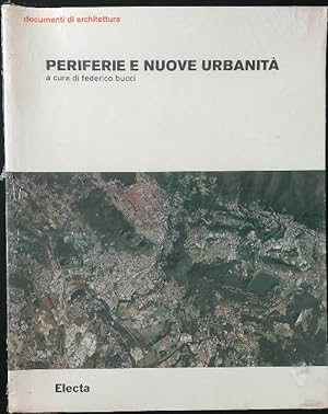 Bild des Verkufers fr Periferie e nuove urbanita'. Catalogo della mostra zum Verkauf von Miliardi di Parole