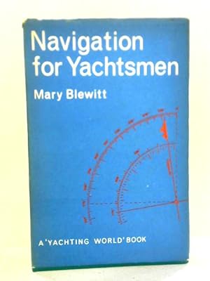 Imagen del vendedor de Navigation for Yachtsmen a la venta por World of Rare Books