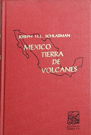 Imagen del vendedor de Mexico Tierra de volcanes a la venta por Librera Alonso Quijano