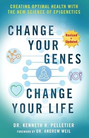 Bild des Verkufers fr Change Your Genes, Change Your Life zum Verkauf von moluna