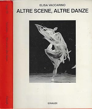 Immagine del venditore per Altre scene, altre danze. Vent'anni di balletto contemporaneo venduto da iolibrocarmine