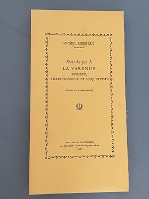 Dans les pas de La Varende, esthète, collectionneur et maquetiste