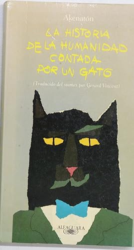 Seller image for La historia de la humanidad contada por un gato for sale by Librera Alonso Quijano