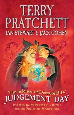 Seller image for The Science of Discworld IV: Judgement Day for sale by WeBuyBooks