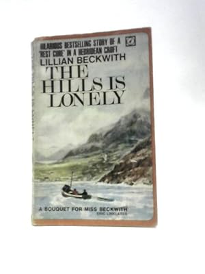Seller image for The Hills Is Lonely for sale by World of Rare Books