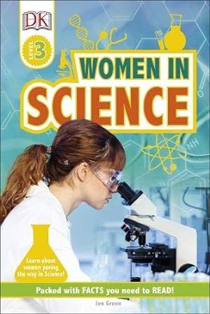 Seller image for Women In Science: Learn about Women Paving the Way in Science! (DK Readers Level 3) for sale by WeBuyBooks