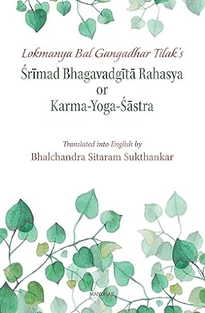 Seller image for Lokmanya Bal Gangadhar Tilak's, Srimad Bhagavadgita Rahasya or Karma Yoga-Sastra for sale by Vedams eBooks (P) Ltd