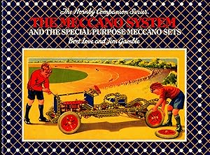 Imagen del vendedor de The Meccano System and the Special Purpose Meccano Sets : Hornby Companion Series volume 6 a la venta por Michael Moons Bookshop, PBFA