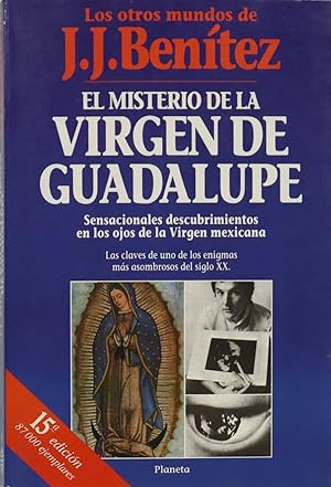 Imagen del vendedor de El misterio de la Virgen de Guadalupe sensacionales descubrimientos en los ojos de la Virgen mexicana a la venta por Librera Alonso Quijano