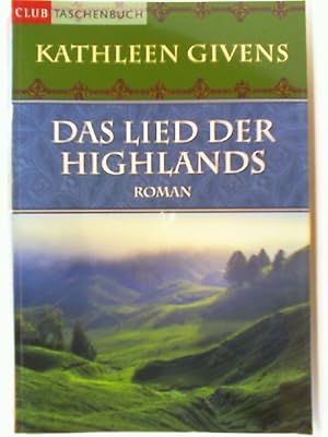 Bild des Verkufers fr Das Lied der Highlands: Roman (Taschenbuch) zum Verkauf von mediafritze