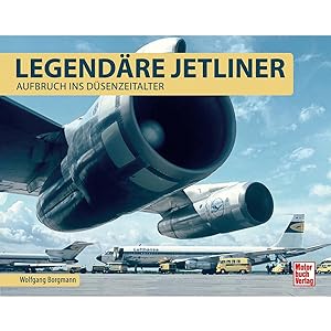 Imagen del vendedor de Legendre Jetliner. Aufbruch ins Dsenzeitalter. a la venta por artbook-service