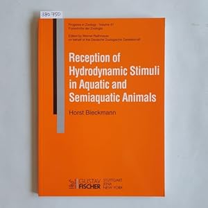 Immagine del venditore per Reception of hydrodynamic stimuli in aquatic and semiaquatic animals venduto da Gebrauchtbcherlogistik  H.J. Lauterbach