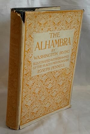 The Alhambra. Illustrated with Drawings of the Places Mentioned by Joseph Pennell. DELUX FIRST ED...