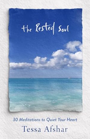 Immagine del venditore per Rested Soul : 30 Meditations to Quiet Your Heart venduto da GreatBookPrices