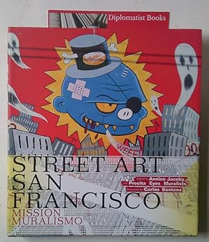 Seller image for Street Art San Francisco: Mission Muralismo for sale by Diplomatist Books