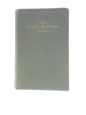 The Model Railways News. Volume V. January - December 1929