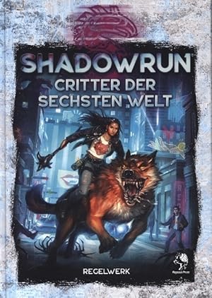 Shadowrun: Critter der Sechsten Welt (Wild Life) (Hardcover)