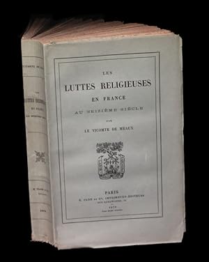 Bild des Verkufers fr Les Luttes religieuses en France au seizime sicle. zum Verkauf von Babel Librairie
