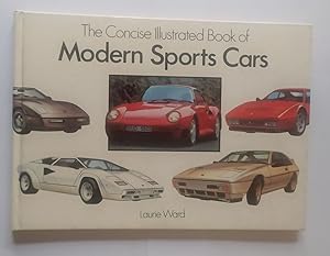Seller image for The concise illustrated book of modern sports cars for sale by La Leona LibreRa