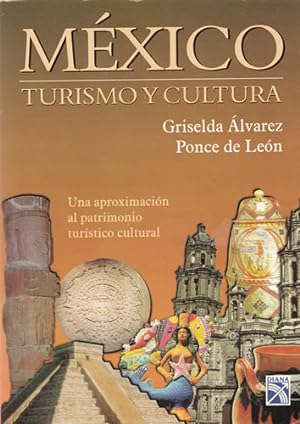Seller image for Mxico. Turismo y cultura for sale by Librera Cajn Desastre