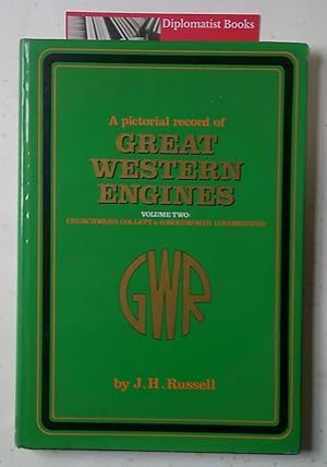 A Pictorial Record of Great Western Engines: Vol 2 - Churchward, Collett & Hawksworth Locomotives