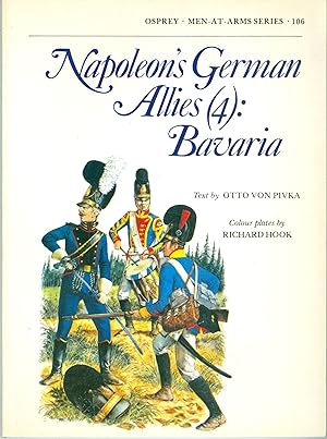 Bild des Verkufers fr Napoleon's German Allies (4): Bavaria zum Verkauf von Philip Gibbons Books