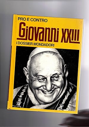 Seller image for Pro e contro Giovanni XXIII. Coll. I dossier. for sale by Libreria Gull