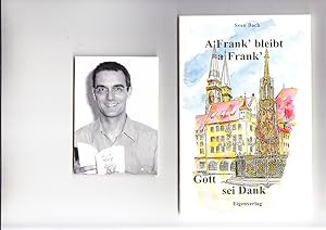 A Frank bleibt a Frank Gott sei Dank Zeichnungen Christian Schäfer