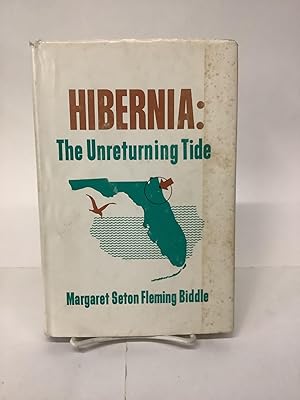 Hibernia: The Unreturning Tide